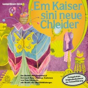 Cover-Bild zum Titel 'Em Kaiser sini neue Chleider' von ''