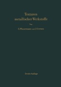 Cover-Bild zum Titel 'Texturen metallischer Werkstoffe' von 'J. Grewen, G. Wassermann'