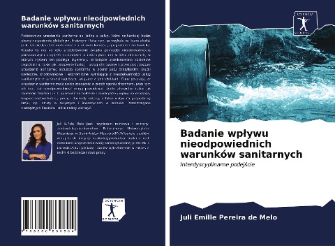 Badanie wp¿ywu nieodpowiednich warunków sanitarnych - Juli Emille Pereira de Melo