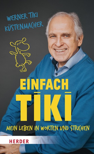 Einfach Tiki - Werner Tiki Küstenmacher