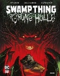 Cover-Bild zum Titel 'Swamp Thing: Grüne Hölle' von 'Jeff Lemire, Doug Mahnke, Shawn Moll'