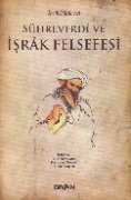 Cover-Bild zum Titel 'Sühreverdi Ve Israk Felsefesi' von 'Yunus Kaplan'