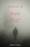 Cover-Bild zum Titel 'Saya's Run' von 'Steve Howard'