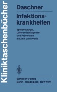 Cover-Bild zum Titel 'Infektionskrankheiten' von 'F. Daschner'