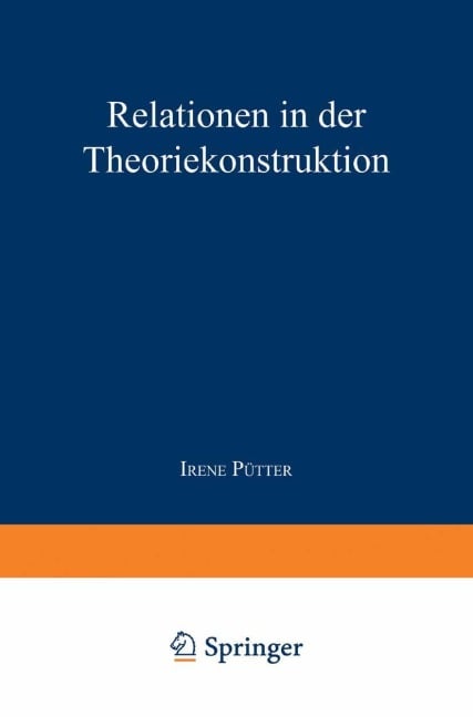 Relationen in der Theoriekonstruktion - 