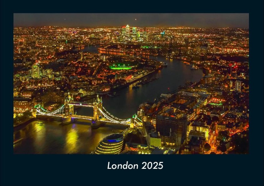 London 2025 Fotokalender DIN A4 - Tobias Becker