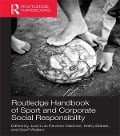 Cover-Bild zum Titel 'Routledge Handbook of Sport and Corporate Social Responsibility' von ''