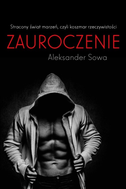 Zauroczenie - Aleksander Sowa