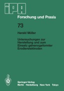 Cover-Bild zum Titel 'Untersuchungen zur Herstellung und zum Einsatz galvanogeformter Erodierelektroden' von 'H. Müller'