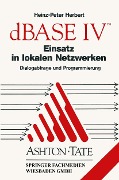Cover-Bild zum Titel 'dBASE IV Einsatz in lokalen Netzwerken (LAN)' von ''