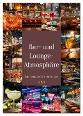 Bar- und Lounge-Atmosphäre (Wandkalender 2024 DIN A2 hoch), CALVENDO Monatskalender - Melanie Viola