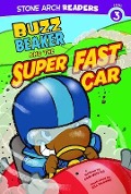 Cover-Bild zum Titel 'Buzz Beaker and the Super Fast Car' von 'Cari Meister'