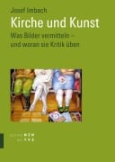 Cover-Bild zum Titel 'Kirche und Kunst' von 'Josef Imbach'