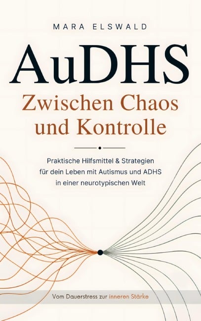 AuDHS: Zwischen Chaos und Kontrolle - Mara Elswald