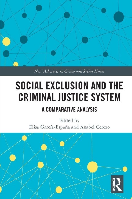 Social Exclusion and the Criminal Justice System - 