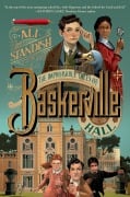 Cover-Bild zum Titel 'The Improbable Tales of Baskerville Hall Book 1' von 'Ali Standish'