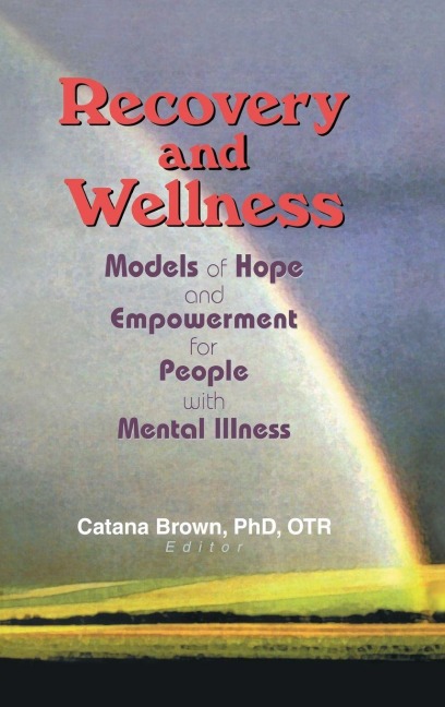 Recovery and Wellness - Catana Brown