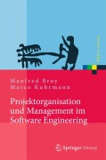 Cover-Bild zum Titel 'Projektorganisation und Management im Software Engineering' von 'Marco Kuhrmann, Manfred Broy'