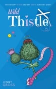 Cover-Bild zum Titel 'Wild Thistle' von 'Jenny Gross'