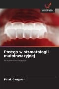 Cover-Bild zum Titel 'Post¿p w stomatologii ma¿oinwazyjnej' von 'Palak Gangwar'