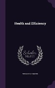 Health and Efficiency - Thomas Darlington