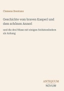 Cover-Bild zum Titel 'Geschichte vom braven Kasperl und dem schönen Annerl' von 'Clemens Brentano'