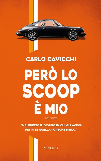 Però lo scoop è mio - Carlo Cavicchi