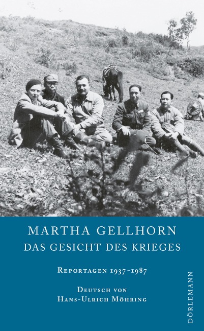 Das Gesicht des Krieges - Martha Gellhorn