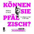 Cover-Bild zum Titel 'Können Sie Pfälzisch? - Edition Herzkersch' von 'Michael Konrad'