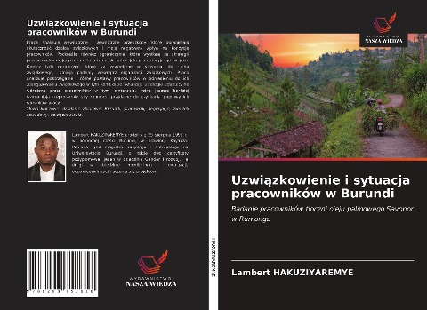 Uzwi¿zkowienie i sytuacja pracowników w Burundi - Lambert Hakuziyaremye