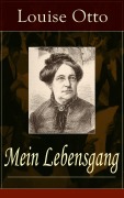 Cover-Bild zum Titel 'Mein Lebensgang' von 'Louise Otto'