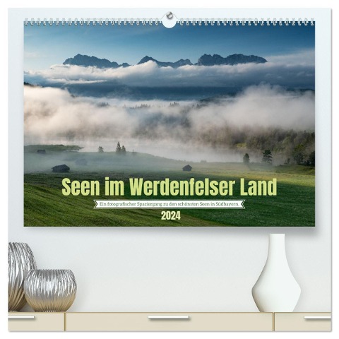 Seen im Werdenfelser Land (hochwertiger Premium Wandkalender 2024 DIN A2 quer), Kunstdruck in Hochglanz - Andreas Müller Fotografie