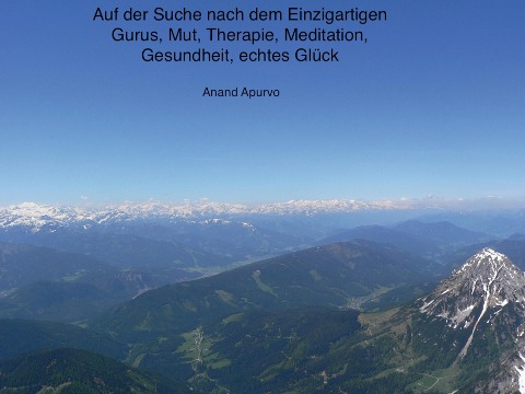 Auf der Suche nach dem Einzigartigen - Anand Apurvo
