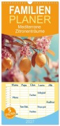 Cover-Bild zum Titel 'Familienplaner 2027 - Mediterrane Zitronenträume mit 5 Spalten (Wandkalender, 21 x 45 cm) CALVENDO' von 'Steffen Gierok-Latniak'