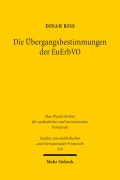 Cover-Bild zum Titel 'Die Übergangsbestimmungen der EuErbVO' von 'Dinah Riss'