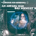 Cover-Bild zum Titel 'Grüsse aus Gehenna - Teil 2: Am Anfang war das Schwert' von 'Dane Rahlmeyer'