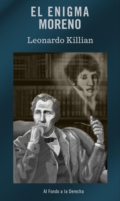 El enigma Moreno - Leonardo Killian