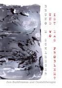 Cover-Bild zum Titel '... und wo ist das Problem ...?' von 'Bruno M. Schleeger'