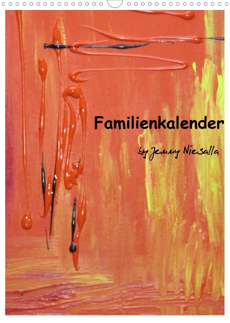 Familienkalender (Wandkalender 2023 DIN A3 hoch) - Jenny Niesalla