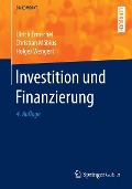 Investition und Finanzierung - Ulrich Ermschel, Holger Wengert, Christian Möbius