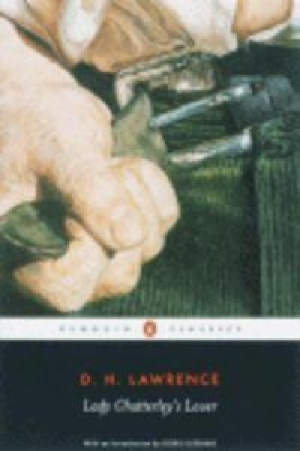 Lady Chatterley's Lover - D H Lawrence