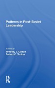 Cover-Bild zum Titel 'Patterns In Postsoviet Leadership' von 'Timothy Colton, Robert C Tucker'