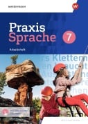 Cover-Bild zum Titel 'Praxis Sprache. Arbeitsheft 7 mit interaktiven Übungen. Für Realschulen in Bayern' von 'Daniel Grassert, Manuela Vollmuth, Christian Knüttel, Birgit Kern, Markus Gürster'