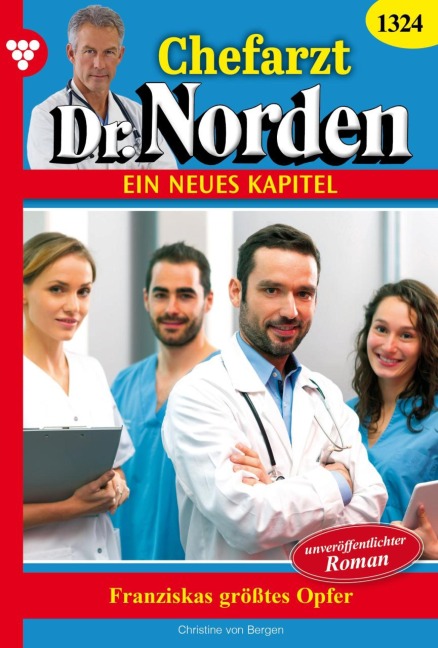 Franziskas größtes Opfer - Christine von Bergen