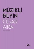 Cover-Bild zum Titel 'Müzikli Beyin' von 'Cesar Aira'