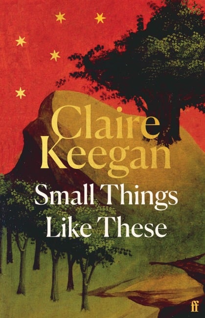 Small Things Like These - Claire Keegan