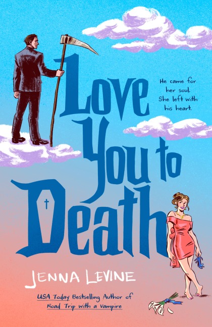 Love You to Death - Jenna Levine