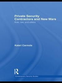 Private Security Contractors and New Wars - Kateri Carmola