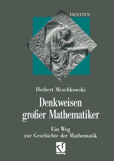 Denkweisen großer Mathematiker - Herbert Meschkowski