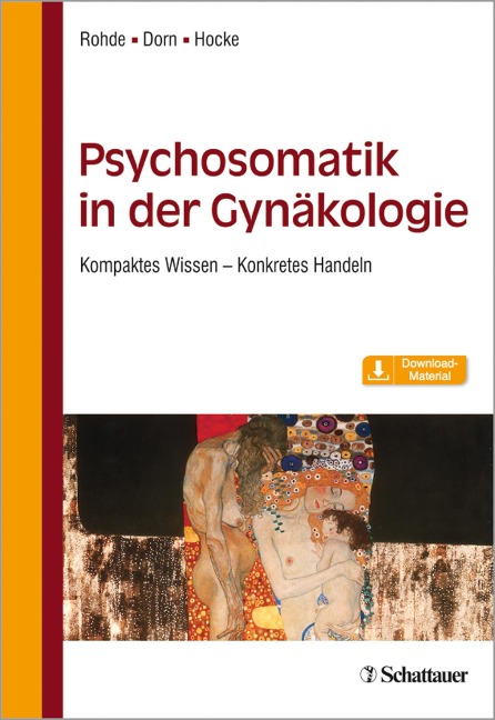 Psychosomatik in der Gynäkologie - Anke Rohde, Almut Dorn, Andrea Hocke